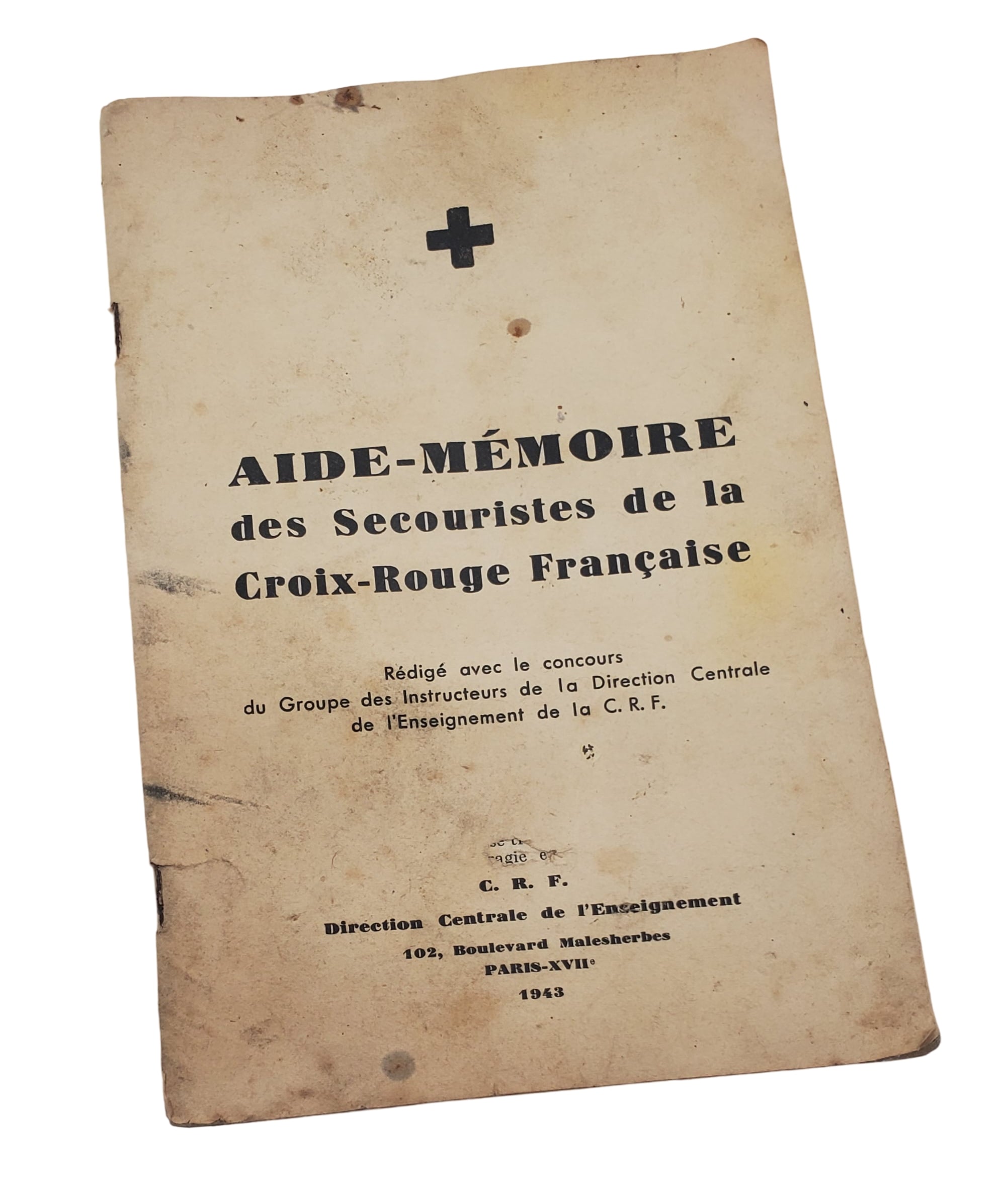 militaria : Manuel aide-mémoire secouristes CRF FR WW2