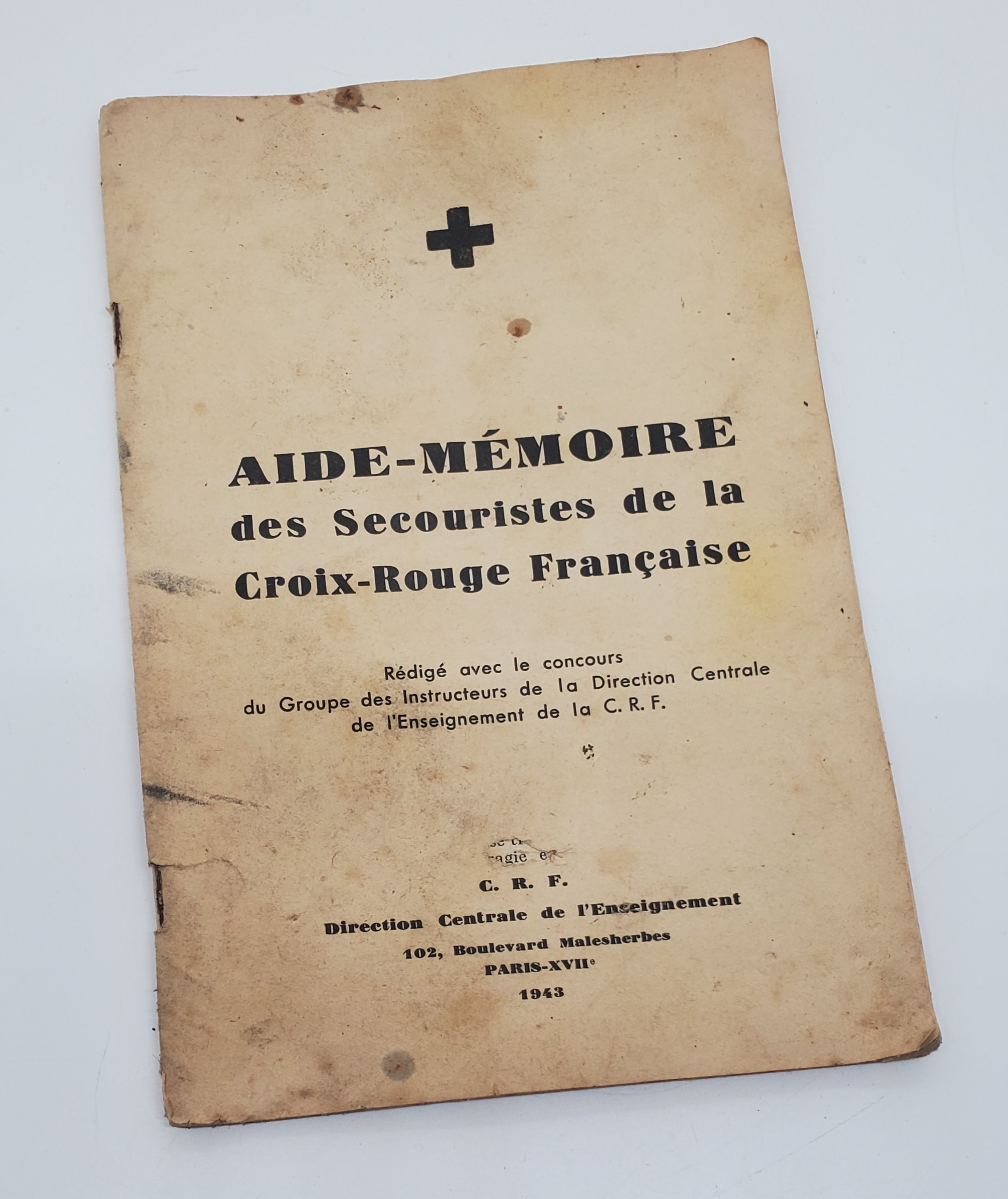 militaria : Aide-mémoire secouristes CRF FR WW2